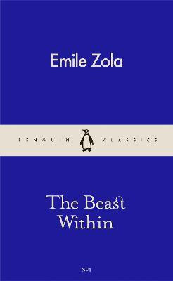 The Beast Within(English, Paperback, Zola Emile)