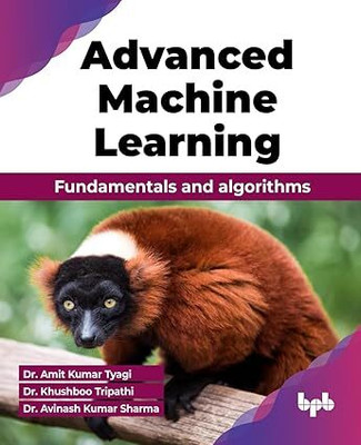 Advanced Machine Learning(English, Paperback, Tyagi Amit)