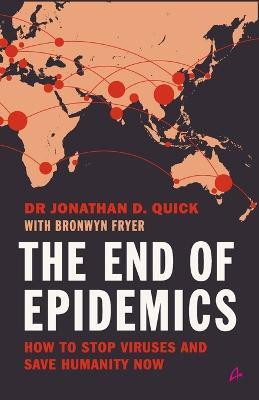 End of Epidemics(English, Paperback, Quick Johnathan B Dr)