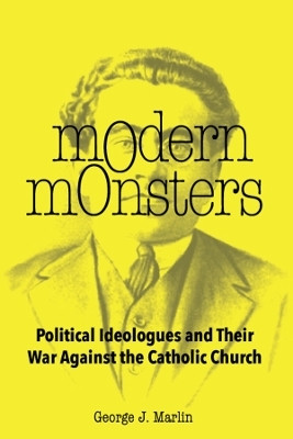 Modern Monsters(English, Hardcover, Marlin George J.)