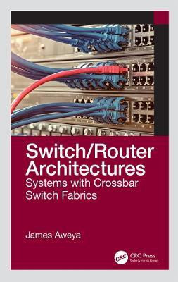 Switch/Router Architectures(English, Hardcover, unknown)