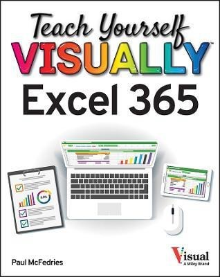 Teach Yourself VISUALLY Excel 365(English, Paperback, McFedries Paul)