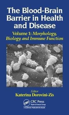 The Blood-Brain Barrier in Health and Disease, Volume One(English, Electronic book text, unknown)