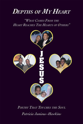 Depths of My Heart(English, Paperback, Junious-Hawkins Patricia)
