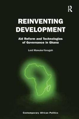 Reinventing Development(English, Paperback, Mawuko-Yevugah Lord)