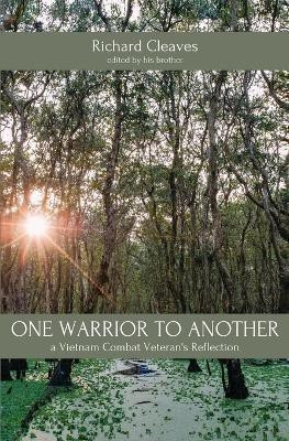 One Warrior to Another(English, Paperback, Cleaves Richard)