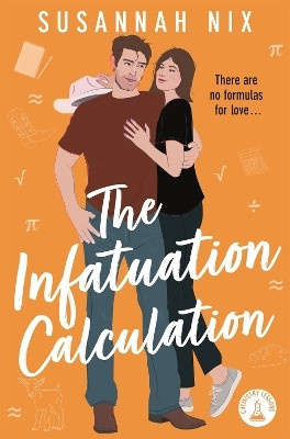 The Infatuation Calculation(English, Paperback, Nix Susannah)