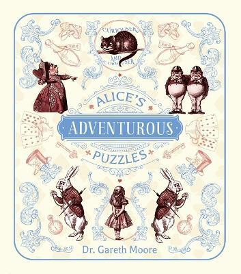 Alice in Wonderland Puzzles(English, Paperback, Moore Gareth Dr)