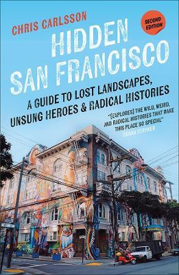 Hidden San Francisco(English, Paperback, Carlsson Chris)