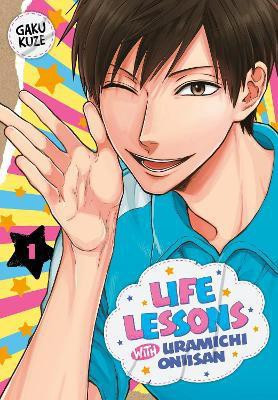Life Lessons with Uramichi Oniisan 1(English, Paperback, Kuze Gaku)