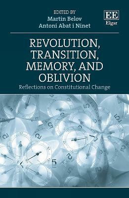 Revolution, Transition, Memory, and Oblivion(English, Hardcover, unknown)