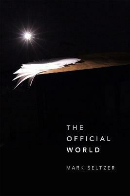 The Official World(English, Paperback, Seltzer Mark)