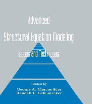 Advanced Structural Equation Modeling(English, Hardcover, unknown)