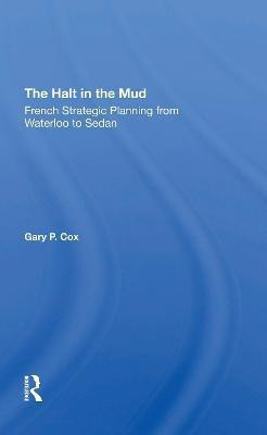 The Halt In The Mud(English, Paperback, Cox Gary P)