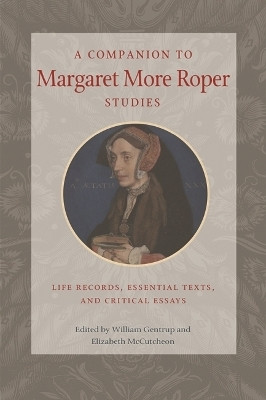A Companion to Margaret More Roper Studies(English, Hardcover, unknown)