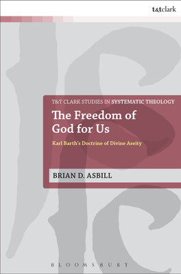 The Freedom of God for Us(English, Paperback, Asbill Brian D.)