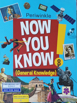 NOW YOU KNOW GENERAL KNOWLEDGE CLASS 8(kolkata, PERIWINKLE BOOKS)