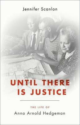 Until There Is Justice(English, Hardcover, Scanlon Jennifer)