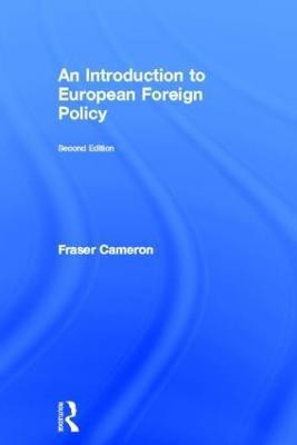 An Introduction to European Foreign Policy(English, Hardcover, Cameron Fraser)