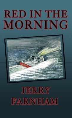 Red in the Morning(English, Hardcover, Farnham Jerry)
