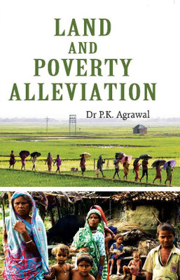Land and Poverty Alleviation(Paperback, Dr. P.K. Agrawal)