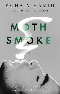 Moth Smoke(English, Paperback, Hamid Mohsin)