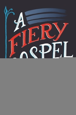 A Fiery Gospel(English, Electronic book text, Gamble Richard M.)