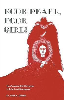 Poor Pearl, Poor Girl!(English, Paperback, Cohen Anne B.)