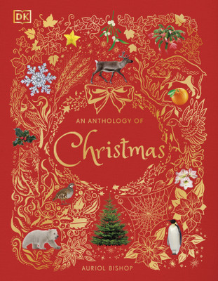 An Anthology of Christmas(English, Hardcover, Bishop Auriol)
