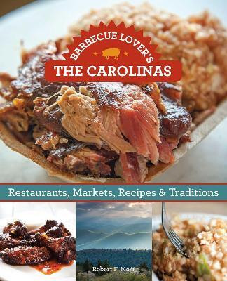 Barbecue Lover's the Carolinas(English, Electronic book text, Moss Robert F.)