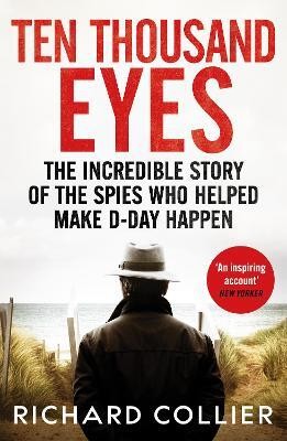 Ten Thousand Eyes(English, Paperback, Collier Richard)