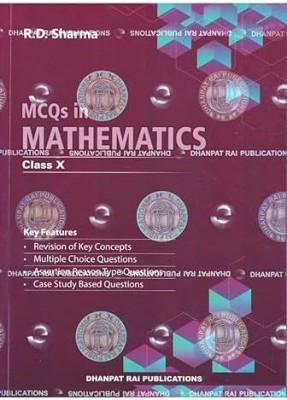 R D Sharma Mathematics Class 10 with MCQ in Mathematics - CBSE Examination 2024-2025 (RD Sharma)(Paperback, RD SHARMA)