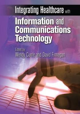 Integrating Healthcare with Information and Communications Technology(English, Electronic book text, Currie Wendy)
