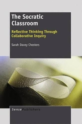 The Socratic Classroom(English, Electronic book text, Davey Chesters Sarah)