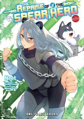 The Reprise of the Spear Hero Volume 08: The Manga Companion(English, Paperback, Neet Aneko)