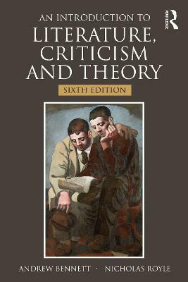 An Introduction to Literature, Criticism and Theory(English, Paperback, Bennett Andrew)