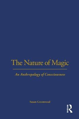 The Nature of Magic(English, Paperback, Greenwood Susan)