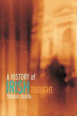 A History of Irish Thought(English, Paperback, Duddy Thomas)