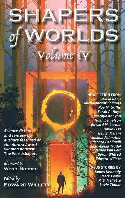 Shapers of Worlds Volume IV(English, Hardcover, unknown)