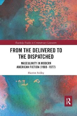 From the Delivered to the Dispatched(English, Paperback, Stilley Harriet)