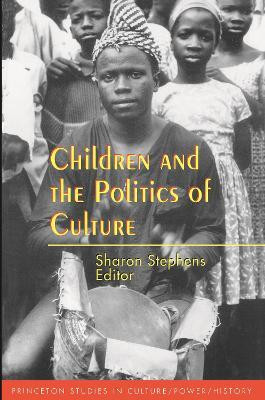 Children and the Politics of Culture(English, Paperback, unknown)