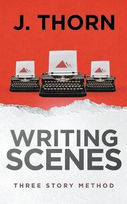 Three Story Method(English, Paperback, Thorn J)