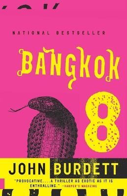 Bangkok 8(English, Paperback, Burdett John)