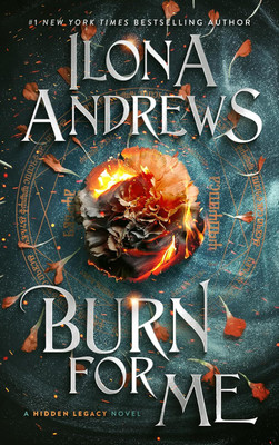 Burn for Me(Kindle Edition, Ilona Andrews)