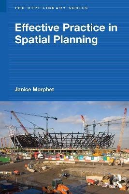 Effective Practice in Spatial Planning(English, Hardcover, Morphet Janice)