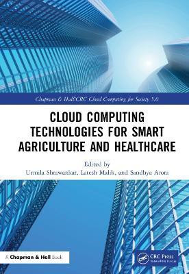 Cloud Computing Technologies for Smart Agriculture and Healthcare(English, Hardcover, unknown)