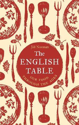 The English Table(English, Hardcover, Norman Jill)
