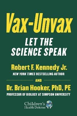 Vax-Unvax(English, Hardcover, Kennedy Jr. Robert F.)