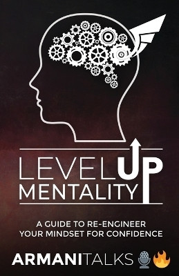 Level Up Mentality(English, Paperback, Talks Armani)