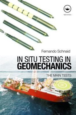 In Situ Testing in Geomechanics(English, Paperback, Schnaid Fernando)